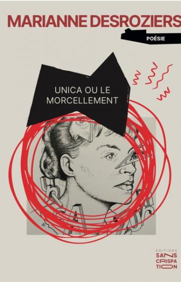 visuel Unica ou le morcellement